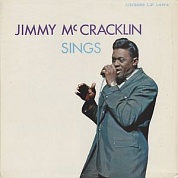 Jimmy Mccracklin - Jimmy Mccracklin Sings